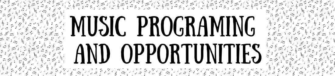 Music Programing and Opportunities.jpg